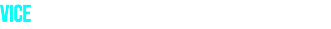 VICE